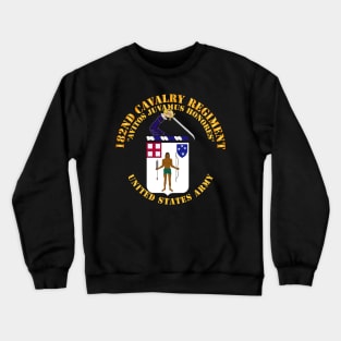 182nd Cavalry Regiment Crewneck Sweatshirt